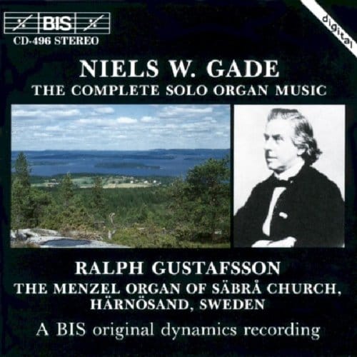 Ralph Gustafsson - Gade: The Complete Solo Organ Music (CD)