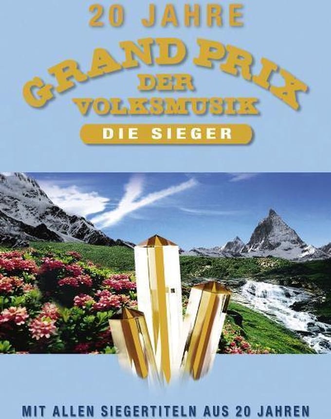 Grand Prix Der Volksmusik - Die Sie