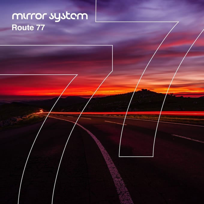 Mirror System - Route 77 (CD)