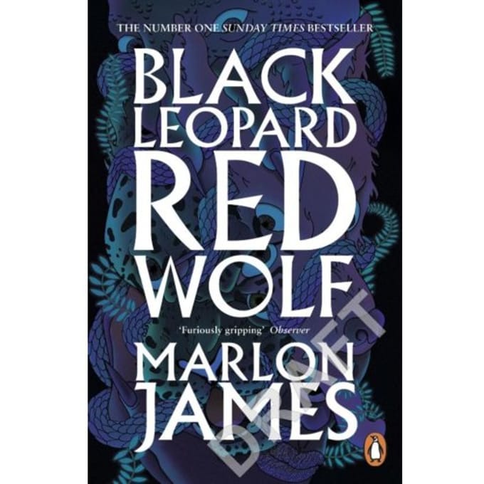 Black Leopard, Red Wolf - Dark Star Trilogy - Marlon James