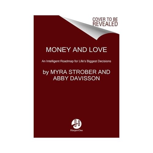 Money And Love - Myra Strober