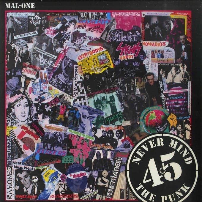 Mal-One - Never Mind The Punk 45 (7" Single)