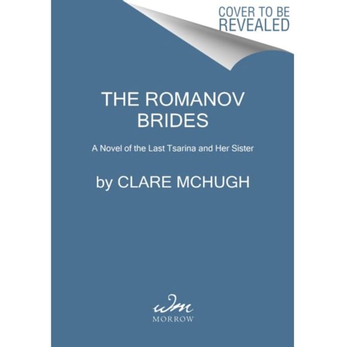 The Romanov Brides - Clare McHugh