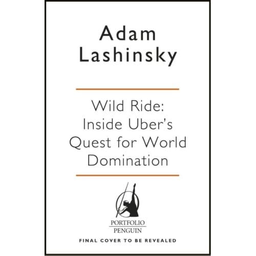 Wild Ride - Lashinsky, Adam