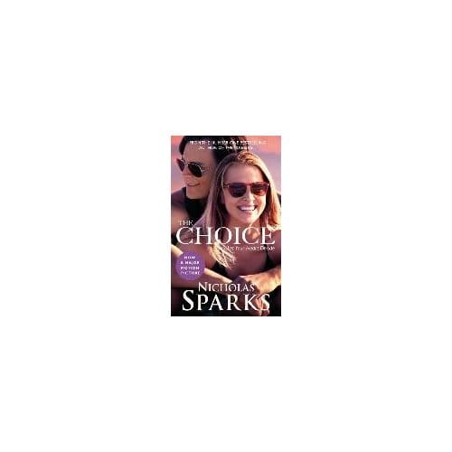 The Choice - Nicholas Sparks