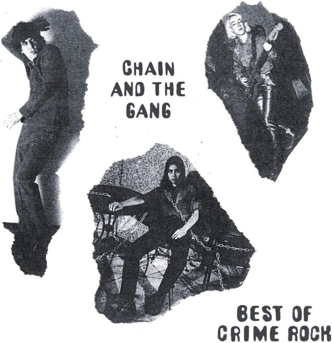 Chain And The Gang - Best of Crime Rock (CD)