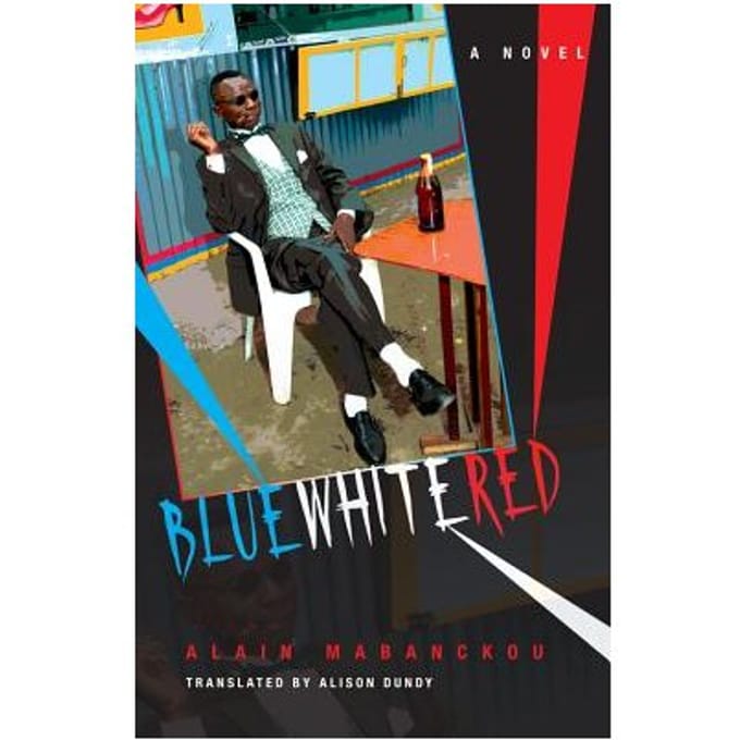 Blue White Red - Mabanckou, Alain