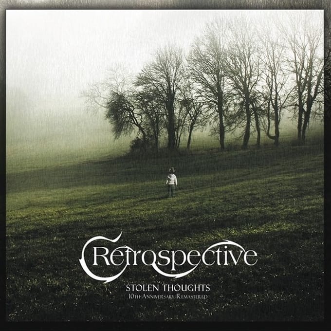 Retrospective - Stolen Thoughts (CD) (Anniversary Edition)