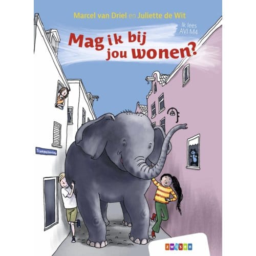 Mag Ik Bij Jou Wonen? - Ik Lees Avi - Marcel van Driel