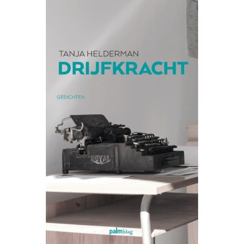 Drijfkracht - Tanja Helderman