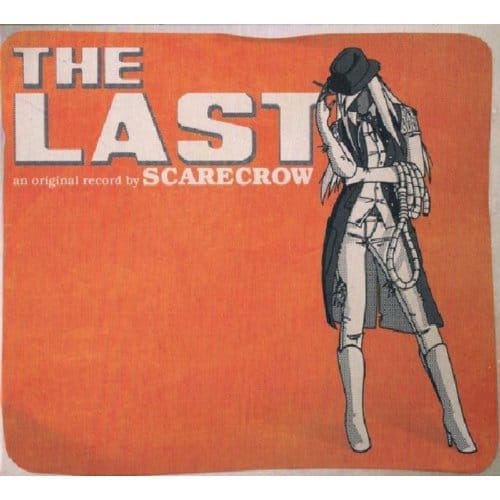 Last - Scarecrow