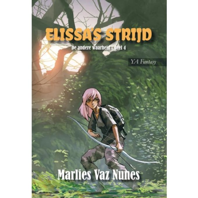 Elissa's Strijd - De Andere Waarheid - Marlies Vaz Nunes