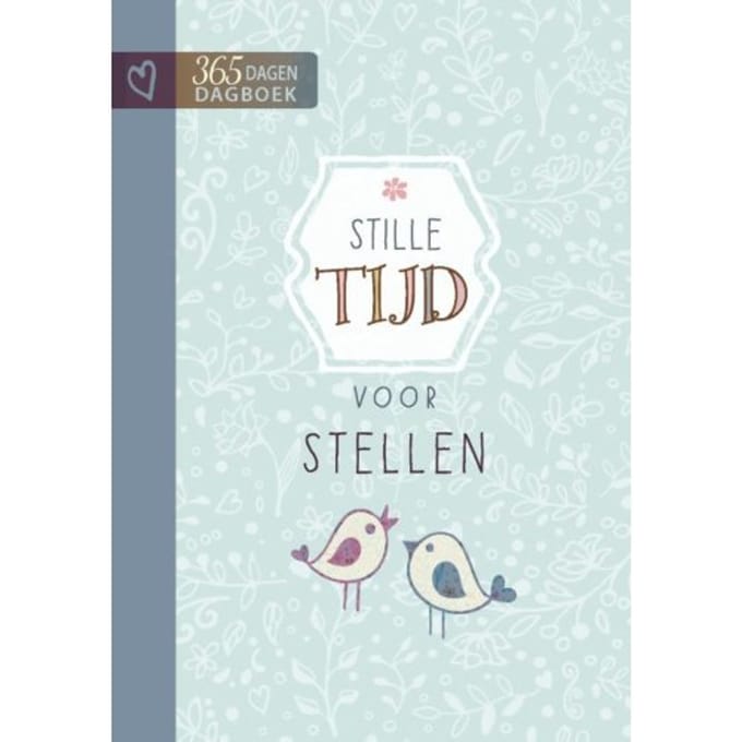 Stille Tijd Voor Stellen - A Little God Time