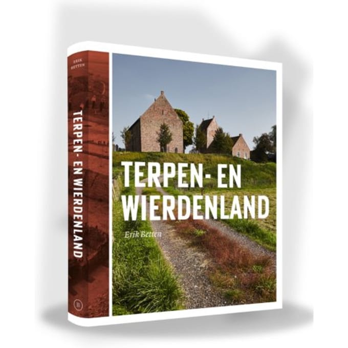 Terpen- En Wierdenland - Erik Betten