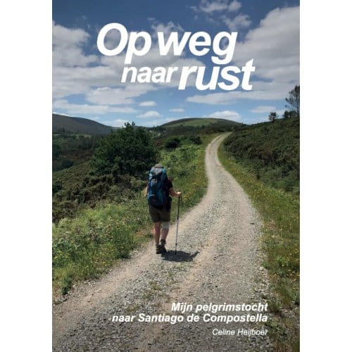 Op Weg Naar Rust - Celine Heijboer