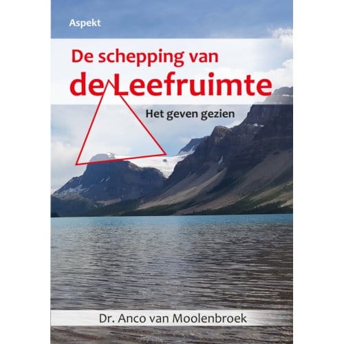 De Schepping Van De Leefruimte - Anco van Moolenbroek