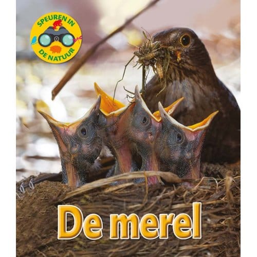 De Merel - Speuren In De Natuur - Ruth Owen