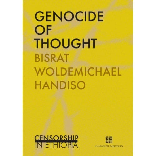 Genocide Of Thoughts - Handiso Bisrat Woldemichael