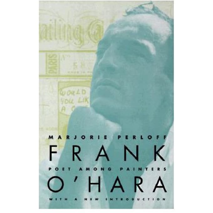 Frank O'Hara - Marjorie Perloff