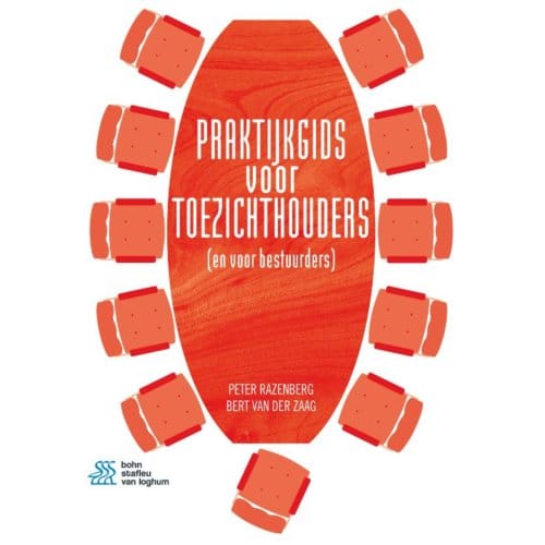 Praktijkgids Voor Toezichthouders - Peter Razenberg