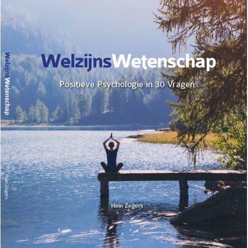 Welzijnswetenschap - Hein Zegers