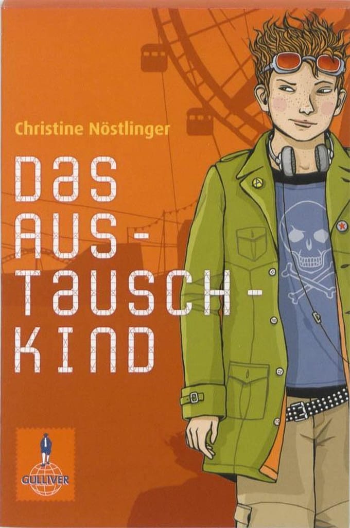 Das Austauschkind - Christine Nostlinger