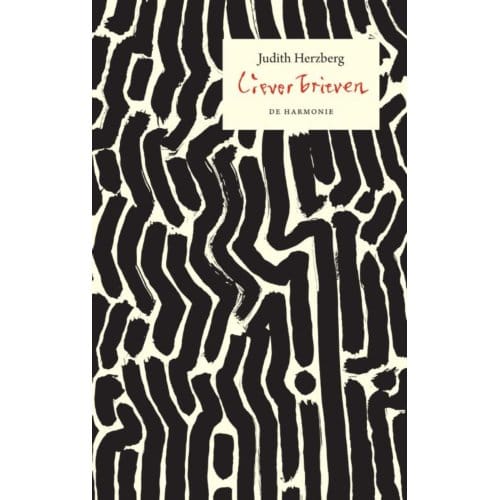 Liever Brieven - Judith Herzberg