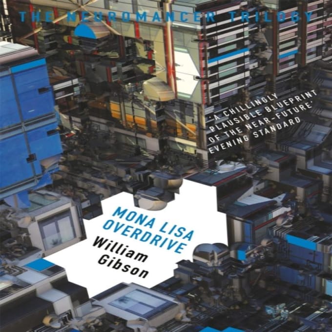 Mona Lisa Overdrive door William Gibson Paperback Boek 9781473217423