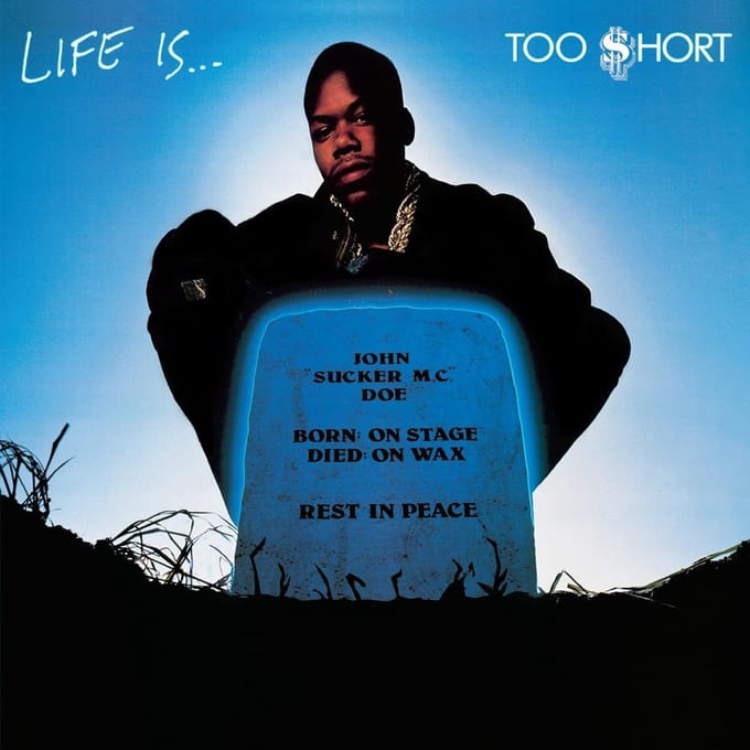 Life Is Too $hort . Too $hort - Too $hort