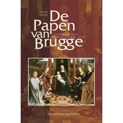 De Papen Van Brugge - Hendrik Callewier