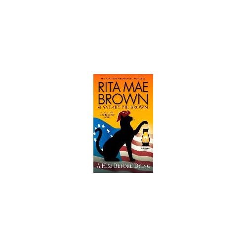 A Hiss Before Dying - Rita Mae Brown