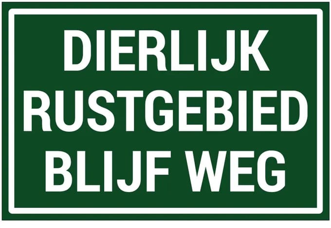 Dierlijk rustgebied blijf weg sticker | 45 x 30 cm