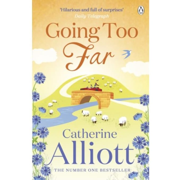 Going Too Far - Catherine Alliott