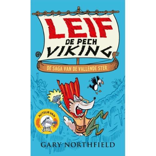 De Saga Van De Vallende Ster - Leif De Pechviking - Gary Northfield