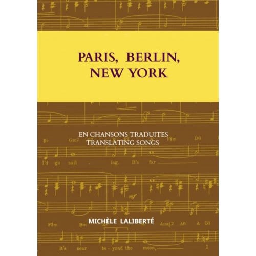 Paris, Berlin, New York - Michèle Laliberté
