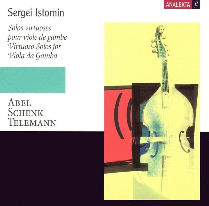 Sergei Istomin - Solos Virtuoses Pour Viole De Gambe (CD)