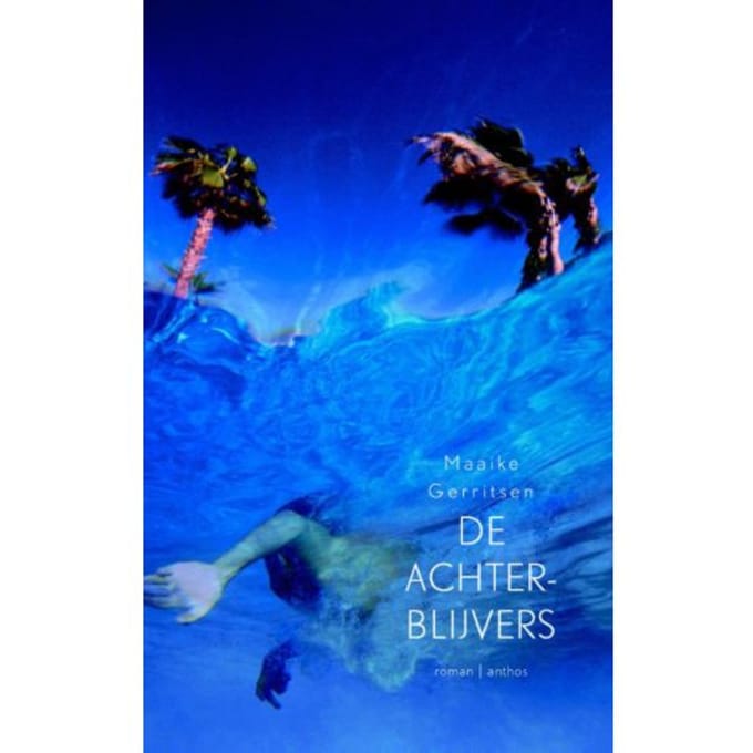 De Achterblijvers - Maaike Gerritsen