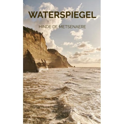 Waterspiegel - Hinde De Metsenaere