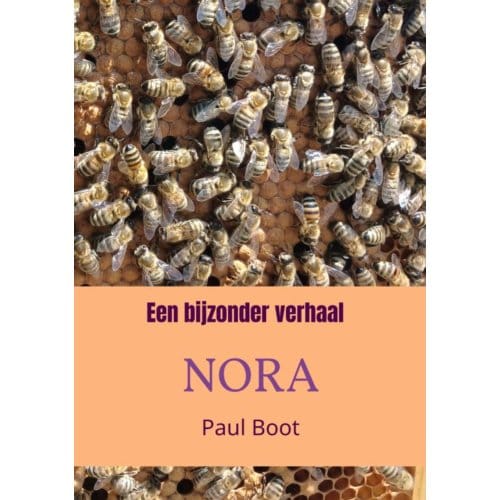 Een Bijzonder Verhaal Nora - Paul Boot
