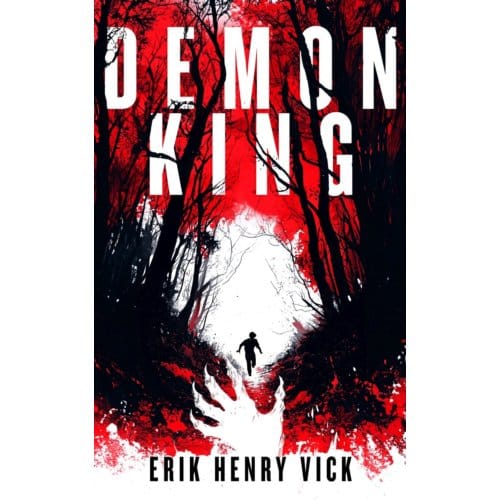 Demon King - Evil Walks Among Us - Erik Henry (Berserker I.K. LLC)