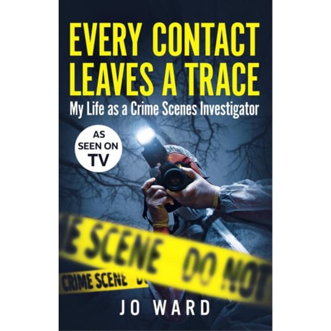 Every Contact Leaves A Trace - Jo Ward