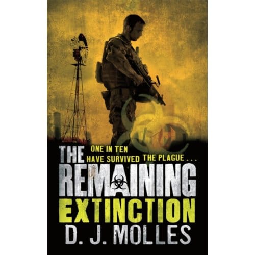 The Remaining: Extinction - The Remaining - D. J. Molles
