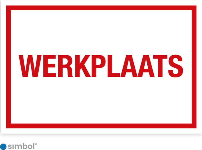 Simbol - Bord Werkplaats - Dibond - Formaat 40 x 60 cm.