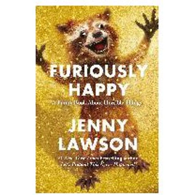 Furiously Happy - JENNY LAWSON