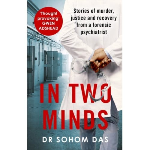 In Two Minds - Dr Sohom Das
