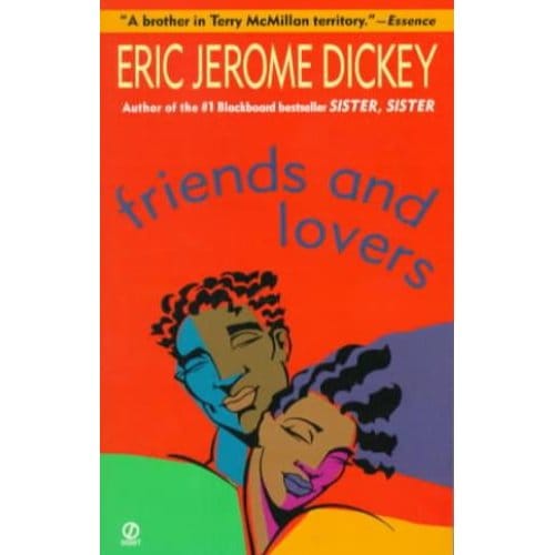 Friends And Lovers - Dickey, Eric Jerome