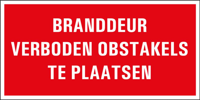 Branddeur verboden obstakels te plaatsen sticker 200 x 100 mm