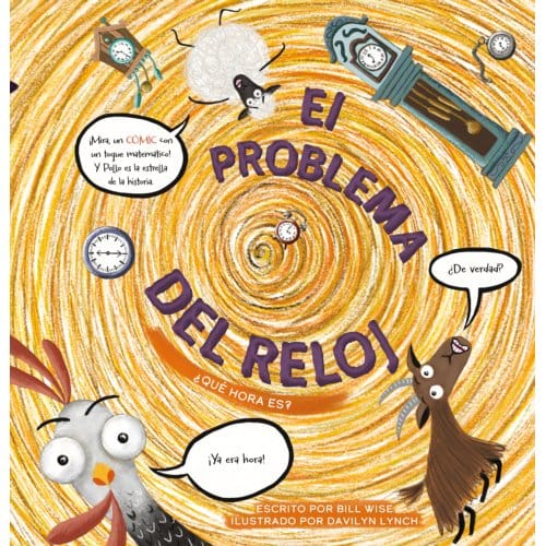 El Problema Del Reloj: Qué Hora Es? - Bill Wise