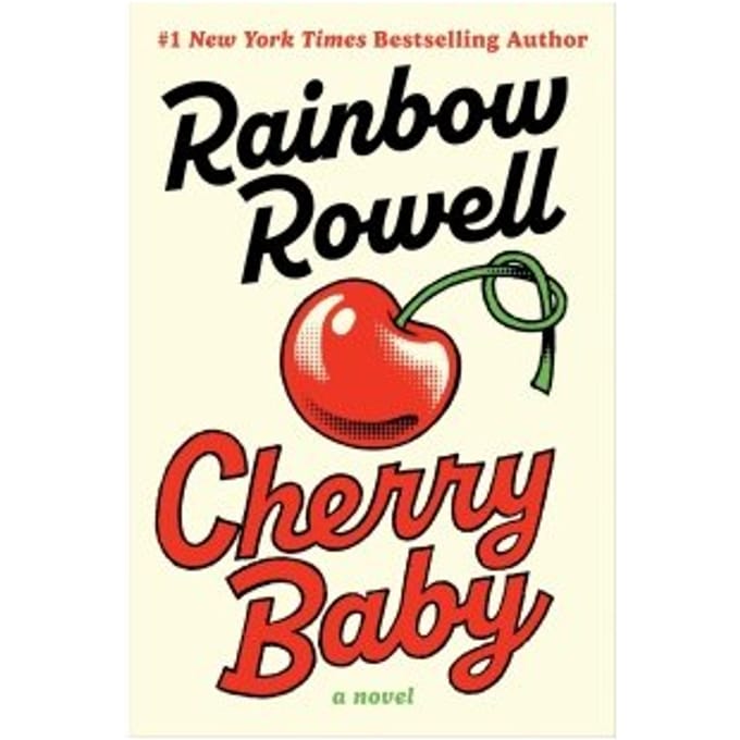 Cherry Baby - Rainbow Rowell