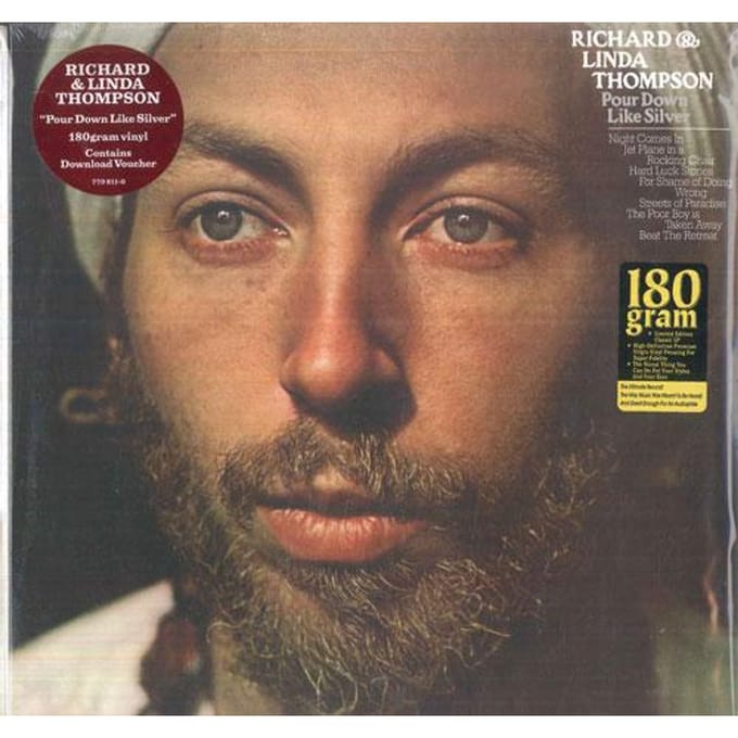 Pour Down Like Silver - Richard Thompson & Linda